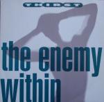 Thirst - The Enemy Within - 10 Records - UK House