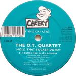The O.T. Quartet - Hold That Sucker Down - Cheeky Records - Progressive