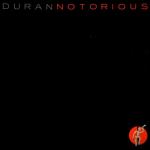 Duran Duran - Notorious - EMI - Synth Pop