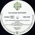 The Doobie Brothers - Long Train Runnin - Warner Bros. Records - UK House