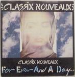 Classix Nouveaux - Forever And A Day - Liberty - New Wave