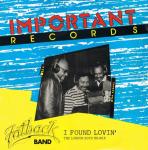 The Fatback Band - I Found Lovin (London Boys Mix) - Important Records - Disco