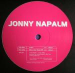 Jonny Napalm - Tranx / Blow Yer Head Off - DIP Recordings  - Hard House