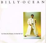 Billy Ocean - Get Outta My Dreams, Get Into My Car - Jive - Synth Pop