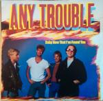 Any Trouble - Baby Now That I've Found You - EMI America - New Wave