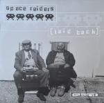 Space Raiders - Laid Back - Skint - Big Beat