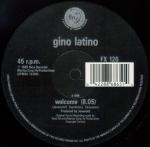 Gino Latino - Welcome - FFRR - UK House