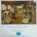 William Clauson - Click Go The Shears - Songs Of Australia - His Masters Voice - Folk