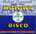 Michael Lovesmith - Baby I Will - Motown - Soul & Funk