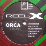 Reel X - Orca - Influence Recordings - Techno