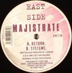 Majistrate - Return / Systems - Eastside Records - Drum & Bass