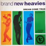 The Brand New Heavies & N'Dea Davenport - Dream Come True - FFRR - Acid Jazz