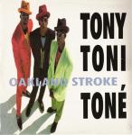 Tony! Toni! Toné! - Oakland Stroke - Polydor - Hip Hop
