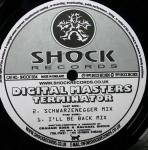 Digital Masters - Terminator - Shock Records - Hard House