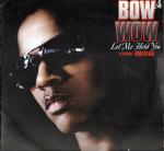 Bow Wow - Let Me Hold You - Sony Urban Music - Hip Hop
