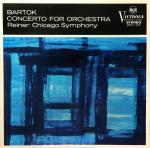 Béla Bartók, Fritz Reiner & Chicago Symphony Orchestra - Concerto For Orchestra - RCA Victrola - Classical