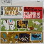 Camille Saint-Saëns, Cyril Smith & Phyllis Sellick - Carnival Of The Animals - His Masters Voice - Classical