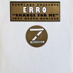 Osunlade & Erro - Change For Me (Joey Negro Remixes) - Z Records - UK House