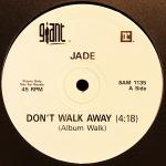 Jade  - Don't Walk Away - Giant Records - Soul & Funk