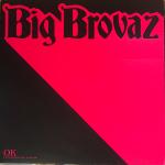 Big Brovaz - OK - Epic - UK Garage