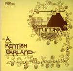 Tundra  - A Kentish Garland - Sweet Folk And Country - Folk