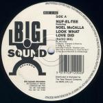 Nuf-El-Tee - Look What Love Did - Big Sound Records - Soul & Funk