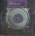 DJ Rap - Good To Be Alive (Mixes By Deep Dish) - Higher Ground - Progressive