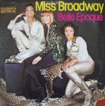 Belle Epoque - Miss Broadway - Big Tree Records - Disco