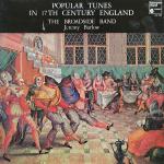The Broadside Band & Jeremy Barlow - Popular Tunes In 17th Century England - Harmonia Mundi France - Classical