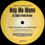 Lemonescent - Help Me Mama - Supertone Records - Break Beat