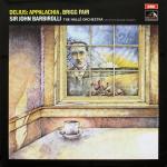 Frederick Delius, The Ambrosian Singers, Sir John Barbirolli & Hallé Orchestra  - Appalachia . Brigg Fair - His Masters Voice - Classical