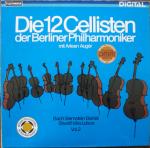 Die 12 Cellisten Der Berliner Philharmoniker & Arleen Auger - Bach • Bernstein • Bertali • Sheriff • Villa-Lobos Vol. 2 - Telefunken - Classical