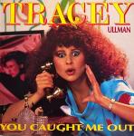 Tracey Ullman - You Caught Me Out - Stiff Records - Rock