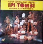 Various - Bertha Egnos & Gail Lakier's Ipi Tombi: Original Cast Recording - Galaxy  - Soundtracks