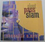 Shaquille O'Neal - Shoot Pass Slam - Jive - Hip Hop