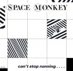 Space Monkey  - Can't Stop Running - Innervision Records  - Synth Pop