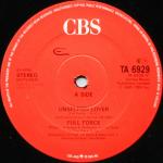 Full Force - Unselfish Lover (The 86 Remix) - CBS - UK House