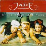 Jade  - Every Day Of The Week - Giant Records - R & B