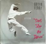 Bryan Ferry - Don't Stop The Dance - EG - Rock