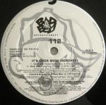 112 - It's Over Now (Remixes) - Bad Boy Entertainment - Hip Hop