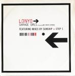 Lonyo & MC Onyx Stone - Garage Girls (Featuring Mixes By Sunship + Step 1) - Riverhorse Records - UK Garage