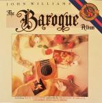 John Williams  - The Baroque Album - CBS - Classical