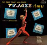 The West Coast All Stars - TV Jazz Themes - Fresh Sound Records - Jazz
