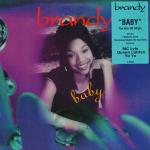 Brandy  - Baby - Atlantic - R & B
