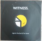 Witness  - Light At The End Of The Tunnel - A&M Records - Indie