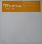Twista & R. Kelly - So Sexy - Atlantic - Hip Hop