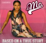 Lil Mo - Based On A True Story - Elektra - R & B