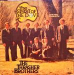 The Thrasher Brothers - The Spirit Of The Dove - Canaan Records - Folk