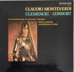 Claudio Monteverdi & Clemencic Consort - Il Combattimento Di Tancredi E Clorinda / Lettera Amorosa / Introdutione Al Ballo - Harmonia Mundi - Classical