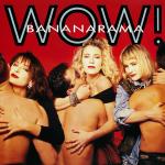 Bananarama - Wow! - London Records - Synth Pop